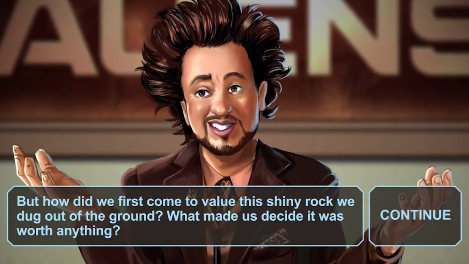 Ancient Aliens official in-game screenshot 1