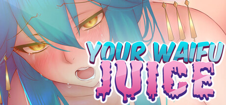 Your Waifu JUICE cover artwork