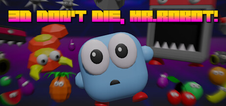 3D Don't Die Mr Robot cover artwork