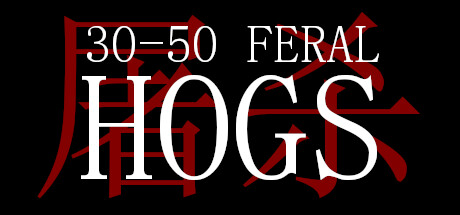 30-50 Feral Hogs cover artwork
