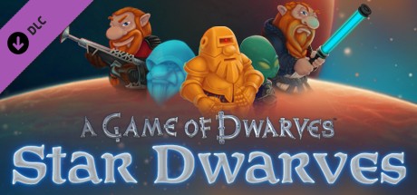 A Game of Dwarves: Star Dwarves (DLC) cover artwork