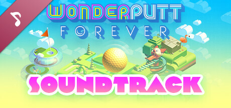 Wonderputt Forever Soundtrack artwork