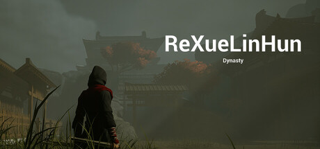 热血灵魂 王朝 ReXueLinHun Dynasty cover artwork