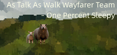 As Talk As Walk Wayfarer Team – One Percent Sleepy cover artwork