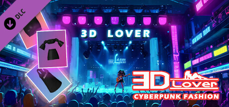 3D Lover - Cyberpunk Fashion cover artwork