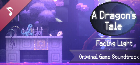 A Dragon's Tale: Fading Light Soundtrack cover artwork