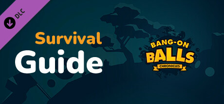 Bang-On Balls: Chronicles - Survival Guide artwork