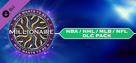 Who Wants To Be A Millionaire? - NBA/NHL/MLB/NFL DLC Pack artwork