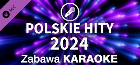 Zabawa Karaoke - Polskie Hity 2024 cover artwork
