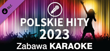 Zabawa Karaoke - Polskie Hity 2023 cover artwork