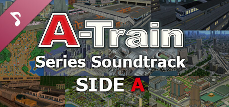 A列車で行こうシリーズ サウンドトラック SIDE A artwork