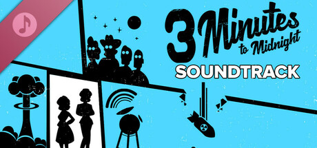 3 Minutes to Midnight Soundtrack cover artwork