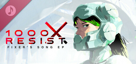 1000xRESIST: Fixer’s Song EP cover artwork