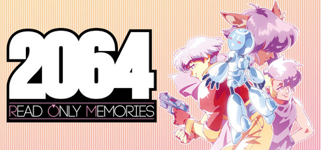 2064: Read Only Memories cover artwork