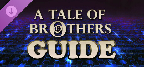 A Tale of Brothers Guide artwork