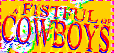 a FISTFUL of COWBOYS cover artwork