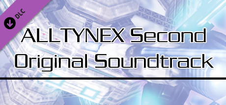 ALLTYNEX Second Original Soundtrack artwork