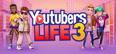 Youtubers Life 3 - Stream Together! cover artwork