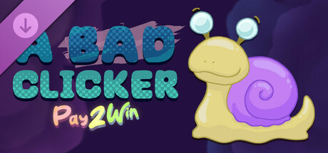 A Bad Clicker - Pay2Win cover artwork