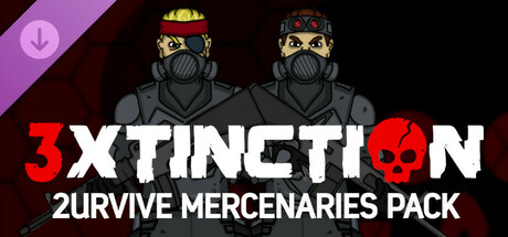 3XTINCTION - 2URVIVE Mercenaries Pack cover artwork