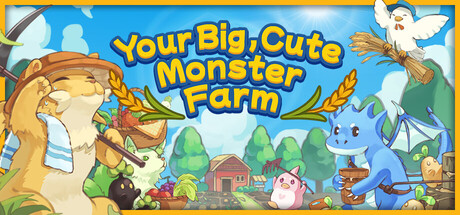 Your Big, Cute Monster Farm cover artwork