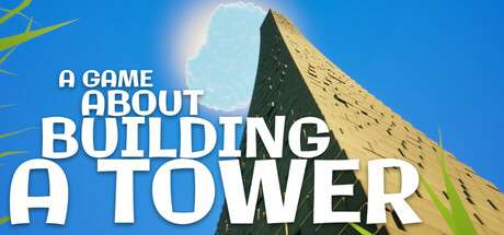 A Game About Building A Tower cover artwork