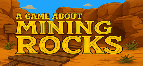 A Game About Mining Rocks cover artwork
