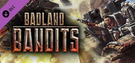 Badland Bandits - Ultimate artwork