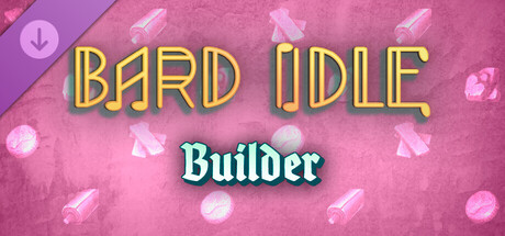 BARD IDLE - BUILDER cover artwork