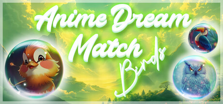 Anime Dream Match: Birds cover artwork