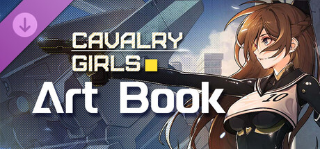 铁骑少女DLC-美术设定集 Cavalry Girls - Art Book cover artwork