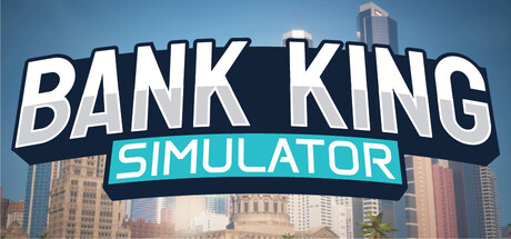 Bank King Simulator cover artwork