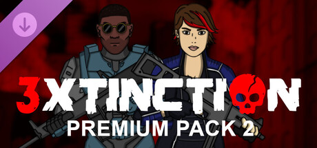 3XTINCTION - Premium Pack 2 cover artwork