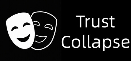 信任崩塌(Trust collapse) cover artwork