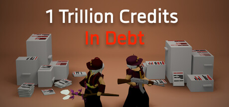 1 Trillion Credits In Debt cover artwork