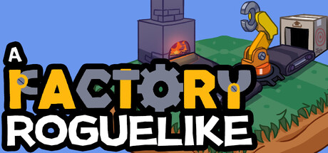 A Factory Roguelike cover artwork