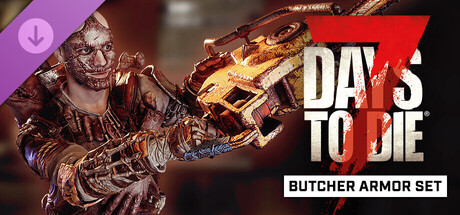 7 Days to Die - The Butcher Armor Set cover artwork
