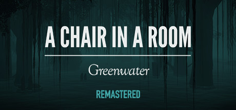 A Chair in a Room: Greenwater cover artwork