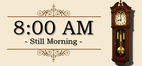8:00 AM : Still Morning cover artwork