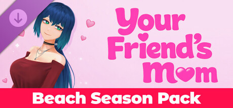 Your Friend's Mom - Beach Season Pack cover artwork