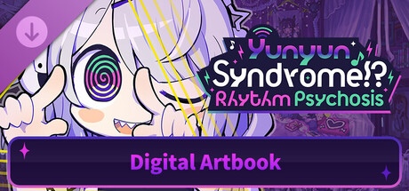 Yunyun Syndrome!? Rhythm Psychosis - Digital Artbook cover artwork