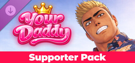 Your Daddy - Supporter Pack cover artwork
