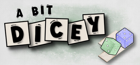 A Bit Dicey cover artwork