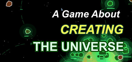 A Game About Creating The Universe cover artwork