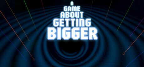 A Game About Getting Bigger cover artwork