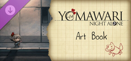 Yomawari: Night Alone - Digital Art Book artwork