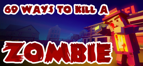 69 Ways to Kill a Zombie cover artwork