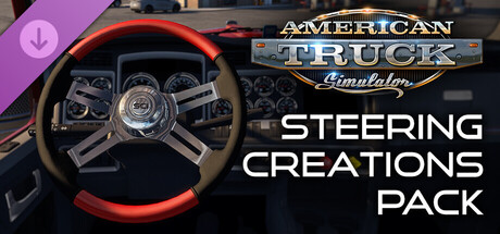 American Truck Simulator - Steering Creations Pack cover artwork