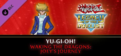 Yu-Gi-Oh! Waking the Dragons: Joey’s Journey cover artwork