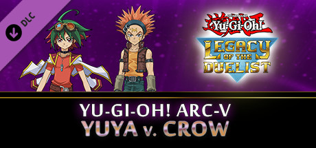 Yu-Gi-Oh! ARC-V: Yuya vs Crow cover artwork